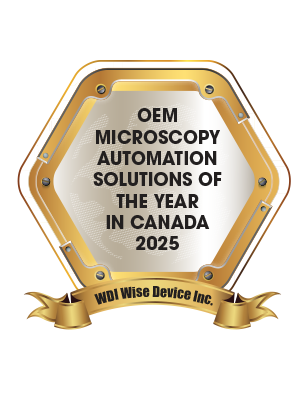 OEM Microscopy Automation Solutions of the Year in Canada 2025