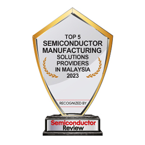 Top 5 Semiconductor Manufacturing Solutions Companies in Malaysia - 2023 