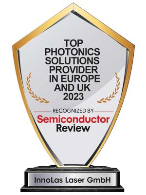 Top 10 Photonics Solutions Companies in Europe and UK - 2023