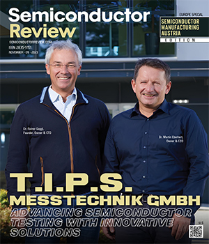 T.I.P.S. Messtechnik GmbH: Advancing Semiconductor Testing with Innovative Solutions