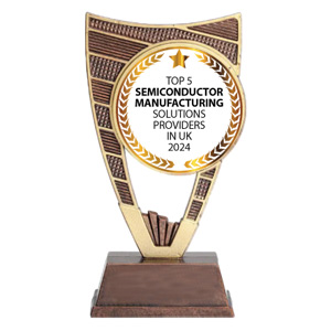 Top 5 Semiconductor Manufacturing Solutions Providers in UK - 2024