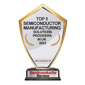 Top 5 Semiconductor Manufacturing Solutions Companies In UK - 2023 